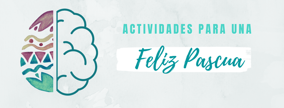 Actividades para una Pascua Feliz y Activa